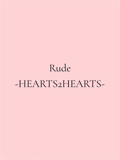 Rude - HEARTS2HEARTS (Cover)
