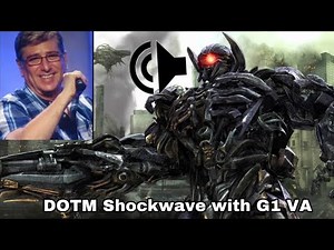 WHAT IF - DOTM Shockwave was voiced by G1 VA (Corey Burton)