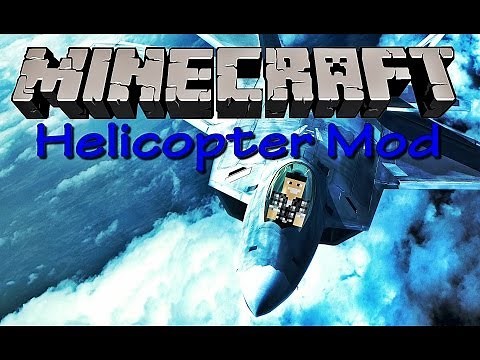 Présentation du mod HELICOPTER MOD! - Pearl Harbor !(1.6.4 ect...)