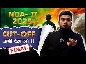 NDA- II 2025 Overall Cutoff Analysis