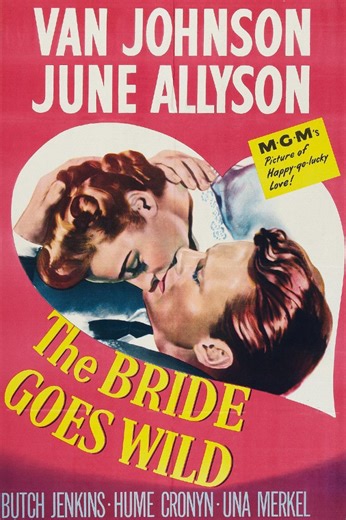 Videos - The Bride Goes Wild (1948)