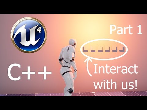 Interaction System | Third Person Game | UE4 C++ | Part 1