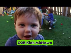 Welcome to O2B Kids Midtown!