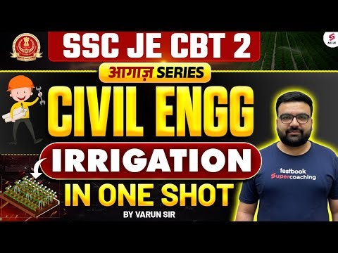 SSC JE CBT 2 Civil Engineering | Irrigation Engineering for SSC JE Civil CBT 2 | SSC JE by Varun Sir