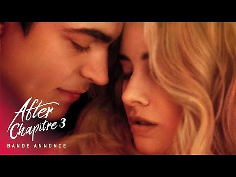 AFTER - CHAPITRE 3 - Bande annonce VF