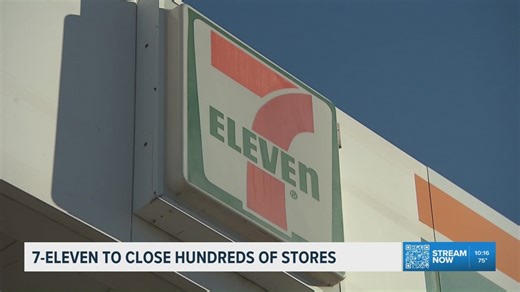 7‑Eleven plans to close or expand hundreds of stores nationwide