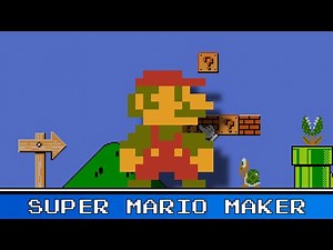 Super Mario Maker 8 Bit Remix