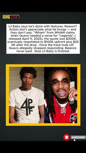 Lil Baby Says He's Done With Features After Quavo Allegedly Didn't Pay Him💰