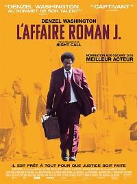 L'Affaire Roman J. - Film 2018 - Cinetrafic