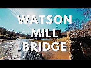 Covered Bridge Adventure: Hiking Through Watson Mill Bridge State Park