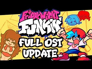 Friday Night Funkin FULL OST - "PROTOTYPE UPDATE"