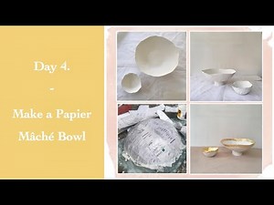 Make a Papier Mâché Bowl