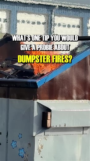 Dumpster fires: Tips and techniques for firefighters | Task Force Tips posted on the topic | LinkedIn