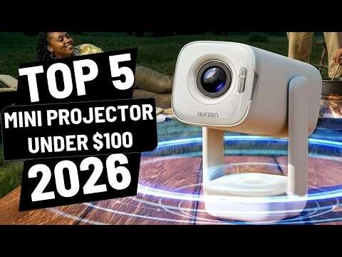 ✅Best Mini Projectors Under $100 in 2026 | Top 5 Budget Picks