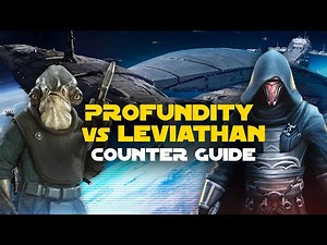 Profundity vs Leviathan Counter Guide | SWGOH GAC TW Fleet Arena