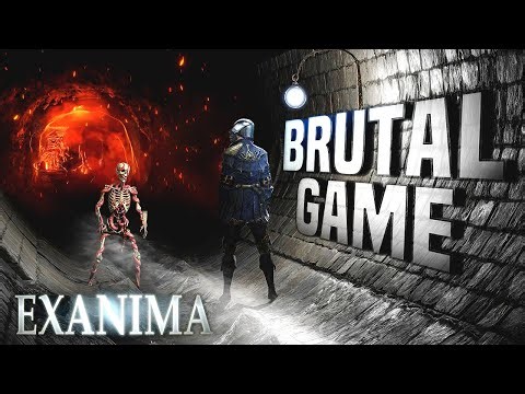 Exanima Is REALLY Hard...