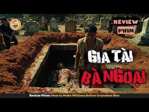 [Review Phim] Khi Bà Ngoại Bị Ung Thư Giai Đoạn Cuối Và Cái Kết