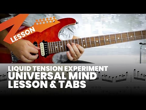Liquid Tension Experiment - Universal Mind Lesson & Tab