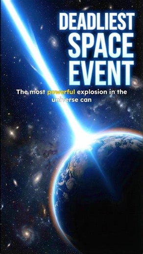 “The Deadliest Space Event Ever Discovered”😱#shorts #space #universe