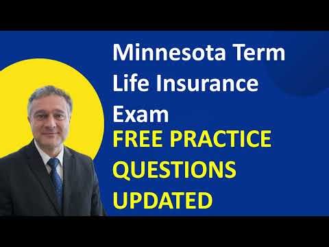 Minnesota Term Life Insurance Free Practice Questions