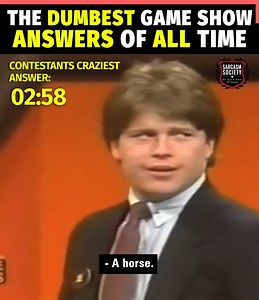 504K views · 5.1K reactions | Being a game show contestant on any game show can be stressful; you're playing for big money and time is of the essence, so the pressure is real.. That beings said, some of these ridiculous game show answers are so out there, they'll make you go, "HUH?" | Sarcasm Society | Facebook