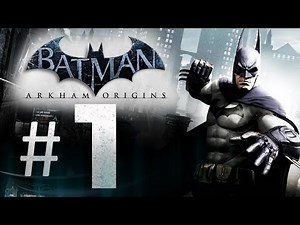 Batman Arkham Origins Gameplay Walkthrough Part 1 - 8 Assassins