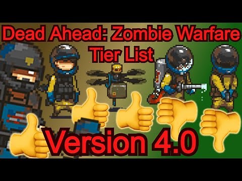 Dead Ahead: Zombie Warfare Units Tier List Fourth & NEWest Version