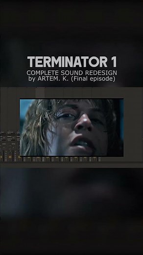Terminator 1 Final episode #soundeffects #sounddesign #ost