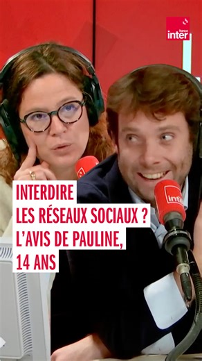 France Inter on Instagram: "Interdire les réseaux sociaux au moins de 15 ans ? L’Australie a passé le cap, une proposition de loi est étudiée en France la semaine prochaine pour faire appliquer cette interdiction, ainsi que celle de l’usage du téléphone portable au lycée, à partir de la rentrée 2026. On a posé la question à Pauline, 14 ans."