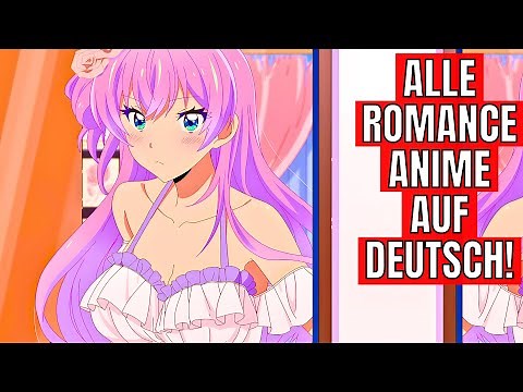 All romance anime with German dubbing on Crunchyroll!