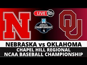 NEBRASKA VS OKLAHOMA ⚾ NCAA Baseball Championship Chapel Hill Regional