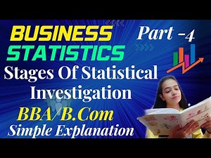 Business Statistics|Stages Of Statistics|BBA/B.Com|Part-4| #bbabcom #business #statistics