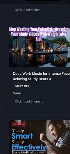 Stop Wasting Your Potential, Study Smarter With Watch Later List.