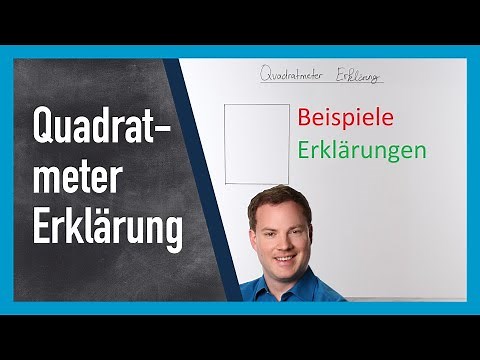 Quadratmeter Erklärung mit Beispiel