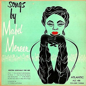 Mabel Mercer - Songs By Mabel Mercer - Volume Three