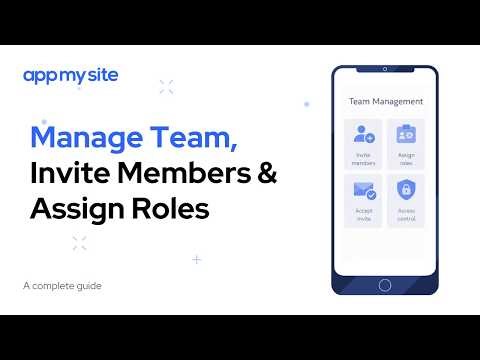 Manage Team, Invite Members & Assign Roles | AppMySite