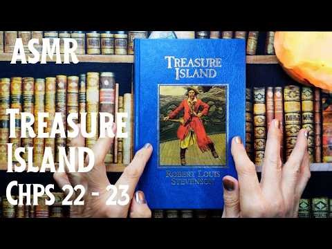 ASMR | Chps 22 & 23: Reading Treasure Island in a Whisper! Robert Louis Stevenson