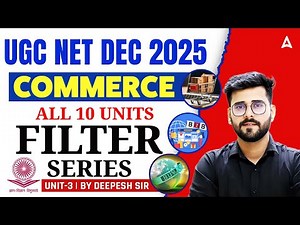 UGC NET Commerce | UGC NET Unit 3 By Deepesh Sir
