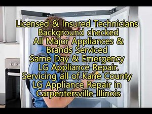 LG Appliance Repair in Carpentersville Illinois 630-425-0827
