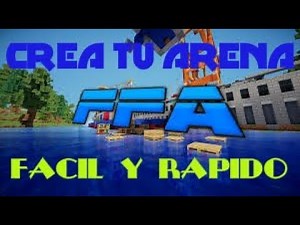 como crear una arena y un servidor ffa facil y rapido/plugin FFa