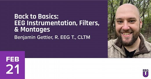 EEG U | Back to Basics: EEG Instrumentation, Filters, and Montages