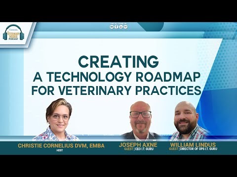 Creating a Technology Roadmap for Veterinary Practices