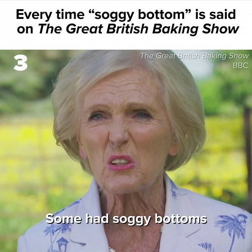 All the Soggy Bottoms on Great British Baking Show | BuzzFeed