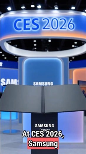 Samsung’s Crease-Less Foldable at CES 2026 – Galaxy Z Fold 8 & iPhone Fold?