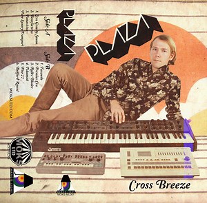 Plaza - Cross Breeze