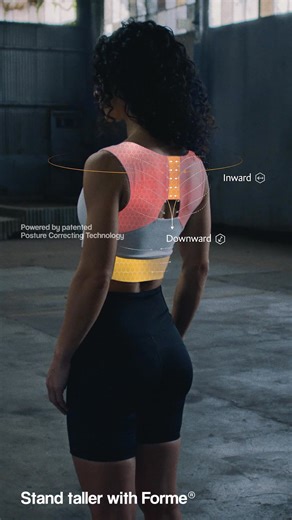 Meet the viral posture-correcting bra that has sold over 300,000 times. Designed to help you stand taller, reduce pain, and recover faster. Forme® has been proven to: ✓ Correct your posture ✓ Improve your appearance ✓ Reduce back, shoulder, and neck pain ✓ Enhance breathing ✓ Support better and faster recovery “Forme transforms posture” - Vogue “Expect a decrease in pain and enhanced breathing” - Forbes “The fit is flattering and smoothing” - Glamour | Forme