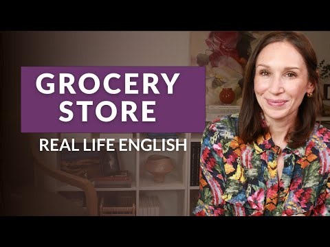 At the Grocery Store in English: Phrases You’ll Actually Use