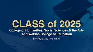 UNCW 2025 Spring Commencement: College of Humanities, Social Sciences & the Arts and Watson College of Education Full Ceremony
