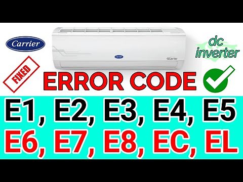 carrier ac error codes? refrigeration full solution? Carrier ac dc all error codes list?