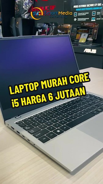 Laptop Murah Core i5 Harga 6 Jutaan - Smart Media Computer Makassar